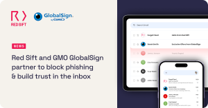 Red Sift x GMO GlobalSign logos and inbox overview