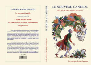 Le nouveau Candide: essais sur l'optimisme distrait