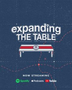 Expanding the Table is now streaming on all podcast platforms.