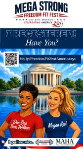 Dee Dee Bass Wilbon & Megan Kool partner for the Mega Strong Freedom Fit Fest.