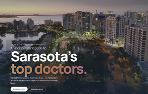 An independent guide to Sarasota’s top doctors.