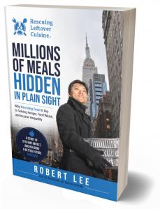 Robert Lee's Bestselling Book: Millions of Meals Hidden in Plain Sight