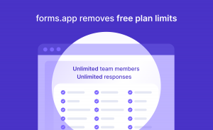 forms.app removes response and team member limits from its free plan