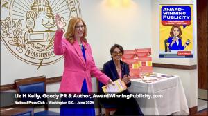 “Award-Winning Publicity” Author and Goody PR Founder Liz H. Kelly gave a book talk at the National Press Club in Washington D.C. in June 2026 for authors, business professionals and journalists.