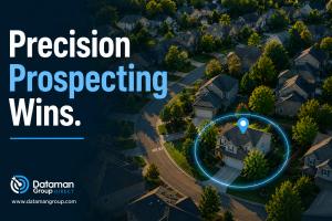 Reach the right homeowner prospects