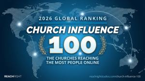 Church Influence 100 award graphic: a large gold-trimmed "100" over a faint world map of glowing points on a deep blue background, titled Church Influence 100 by REACHRIGHT.