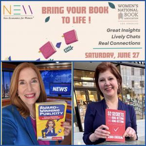 Goody PR Founder and “Award-Winning Publicity” Author Liz H. Kelly and The Book Proposal Expert and Author Debra Eckerling will be the presenters at WBNA - Los Angeles’ “Bring Your Book to Life” Workshop on Sat, June 27, 2026.