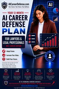 12 Month step by step AI Career Defense Plan for Mid Career Lawyers