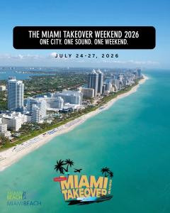 The Miami Takeover is Returning to Miami Beach Next Month From July 24th-27th, 2026 For The Largest & Boldest Urban Entertainment Beach Festival of The Summer.