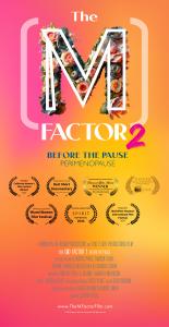 Poster for The (M) Factor 2: Before the Pause