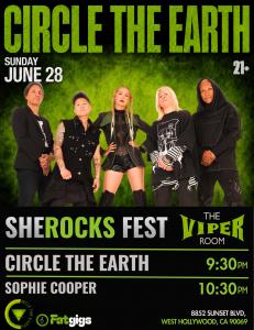 Circle The Earth record LIVE album at the Legendary Viper Room June 28 2026