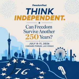 A display ad for FreedomFest, that reads "Think Independent," and that asks the question, "Can Freedom Survive Another 250 years?" There are cartoon type images of a 76 flag, ferris wheel, and iconic buildings as a skyline. 