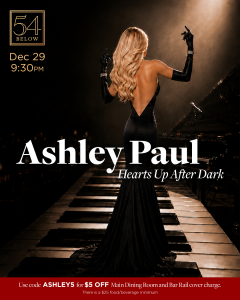 Billboard recording artist Ashley Paul promoting her "Hearts Up After Dark" concert at 54 Below