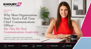 Andrea Khoury Louis, Fractional Chief Communications Officer & Founder and Principal of Khoury Public Relations and Media Group