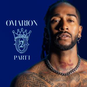 Omarion Drops New Album "O2 -Part 1" Today!