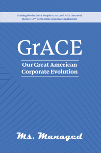 GrACE: Our Great American Corporate Evolution (book cover)
