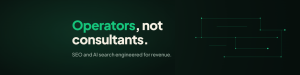 Operator-led SEO and AI search agency. Operators, not consultants.