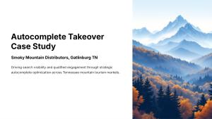 Smoky Mountain Distributors Autocomplete Takeover Case Study