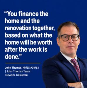 John Thomas headshot beside quote on navy card — Delaware HomeStyle Renovation Loan — John Thomas Team, NMLS #38783