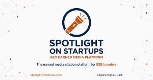 Spotlight on Startups logo and tagline, The earned media citation platform for B2B founders, based in Laguna Niguel, California