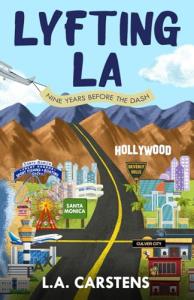 Lyfting LA by L. A. Carstens