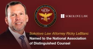 Sokolove Law Attorney Ricky LeBlanc & the National Association of Distinguished Counsel Award