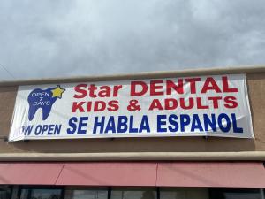 Star Dental banner advertising kids and adult dentistry, Spanish speaking staff, open 7 days, and now open in Denver Lakewood.