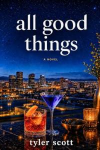 All Good Things by Ryan Bradshaw - Author Liaison