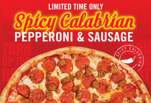 XL New York-style Pizza with Spicy Pepperoni and Sausage with Calabrian Chili flavor.