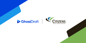 Citizens Property Insurance Corporation Selects GhostDraft