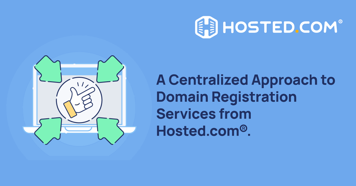 Hosted.com® brings together the tools needed to manage domain names after registration.