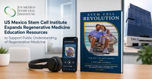 US Mexico Stem Cell Institute educational resources featuring the Stem Cell Revolution audiobook, digital learning materials, and information about regenerative medicine in Mexico.