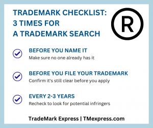 Three trademark checkpoints: before naming, before filing, and every 2–3 years after