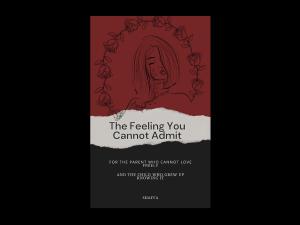 Book cover for "The Feeling You Cannot Admit" by Shaffa, showing a line drawing of a woman's face inside a circle of roses above the title on torn paper.