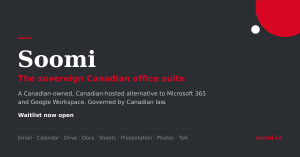 Soomi brand graphic on a dark background: the Soomi wordmark with the tagline The sovereign Canadian office suite, and the apps included: email, calendar, drive, docs, sheets, presentation, photos and talk.