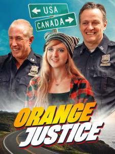 Orange Justice Official Poster