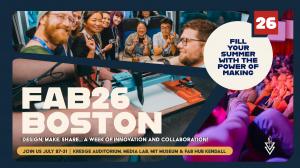 Join us in Boston and Cambridge this July as we celebrate 25 years of Fab Labs and vision for the next 25 together.