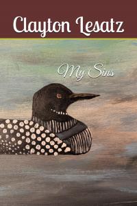 My Sins by Clayton G Lesatz