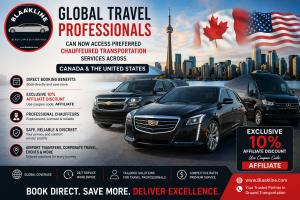 Global Travel Professionals Can Now Access Preferred Chauffeured Transportation Services Across Canada and the United States with Exclusive Direct Booking Benefits and a 10% Affiliate Discount