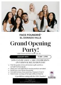 FACE FOUNDRIE´ El Dorado Hills 8/15 Grand Opening invitation