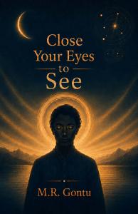 Close Your Eyes to See Book Cover