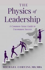 Front cover of The Physics of Leadership book