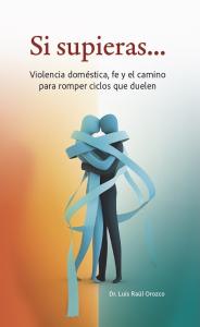 Si supieras…: Violencia doméstica