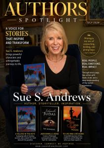 Sue S. Andrews brings powerful characters and unforgettable journeys to life.