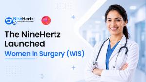 The NineHertz Launched Women in Surgery (WIS)