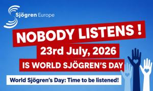 World Sjögren’s Day 2026 Nobody Listens campaign visual by Sjögren Europe