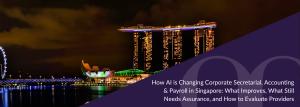 Marina Bay skyline at night, illustrating BoardRoom insights on AI in Singapore corporate services.