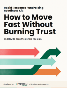 Cover of the Rapid Response Fundraising Readiness Kit, titled “How to Move Fast Without Burning Trust,” with intersecting red, green, teal and orange arrows.
