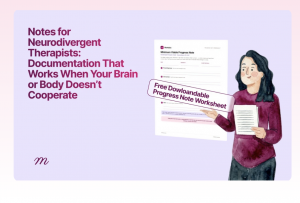 Notes for Neurodivergent Therapist