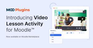 MooPlugins Video Lesson Activity for Moodle with a video player and adaptive streaming quality options, now available on Moodle Marketplace.